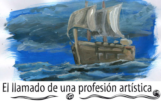 El llamado de una profesión artística